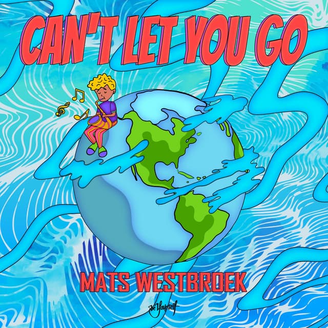 Can't Let You Go — artwork